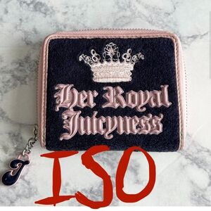 COPY - ISO Juicy Couture Vintage Her Royal Juicyness Zip Wallet